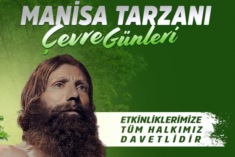 MANİSA TARZANI VE ÇEVRE GÜNLERİ 31 MAYISTA BAŞLIYOR