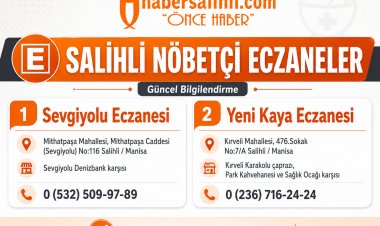 Salihli’de Nöbetçi Eczaneler Belli Oldu