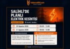Salihli’de Planlı Elektrik Kesintileri: Çok Sayıda Mahalle Etkilenecek