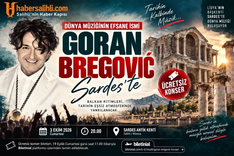 Sardes’te Tarihle Müzik Buluşuyor: Goran Bregović Salihli’ye Geliyor